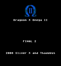 Dragoon X Omega II Jeu