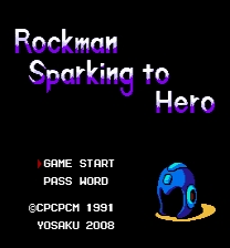 Rockman Sparking to Hero Game