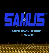 Samus: Mother Brain Returns Game
